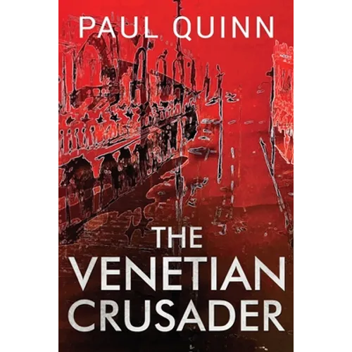 The Venetian Crusader