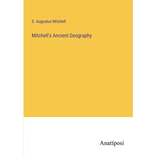 Mitchell's Ancient Geography