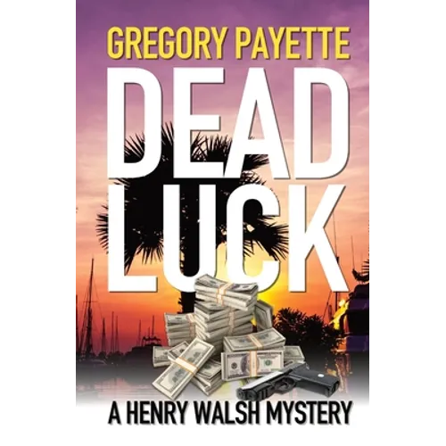 Dead Luck