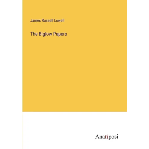 The Biglow Papers