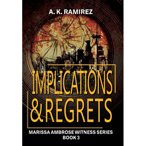 Implications & Regrets
