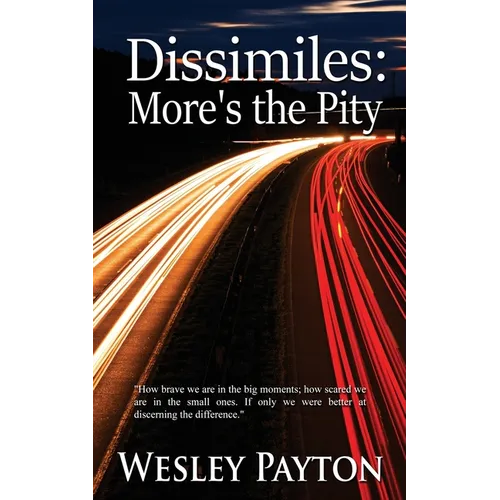 Dissimiles: More's the Pity