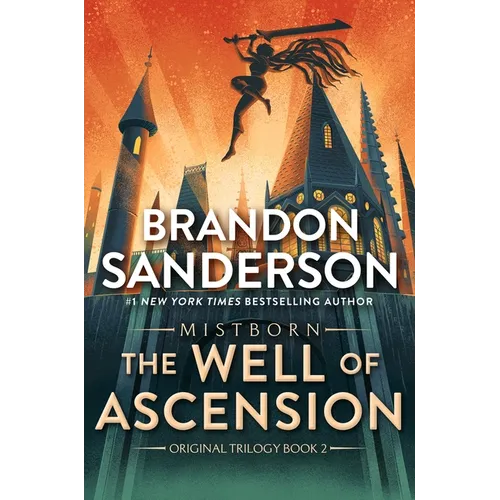 The Well of Ascension: Book Two of Mistborn
