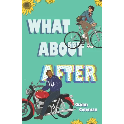 What About After
