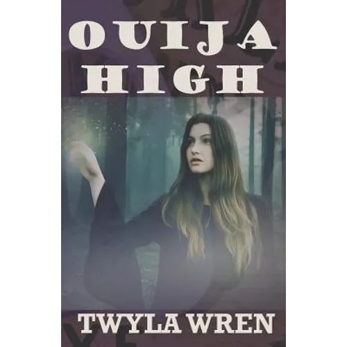 Ouija High
