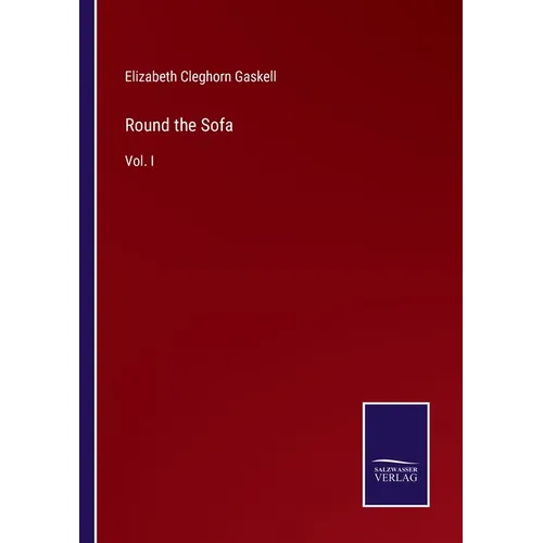 Round the Sofa: Vol. I