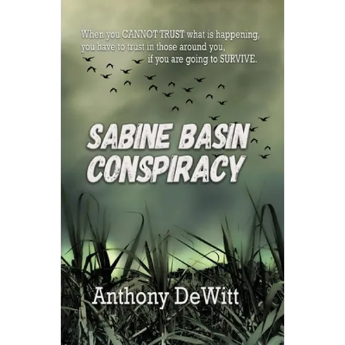 Sabine Basin Conspiracy