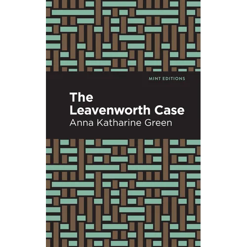 The Leavenworth Case