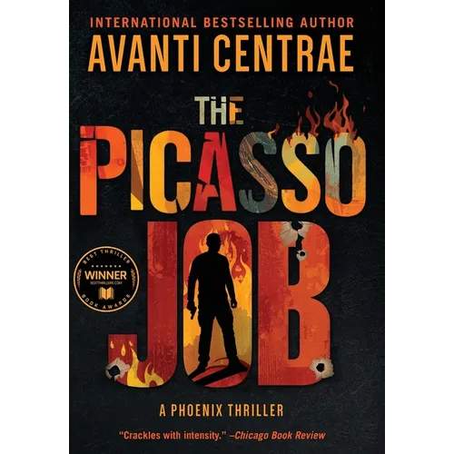 The Picasso Job: A Phoenix Thriller