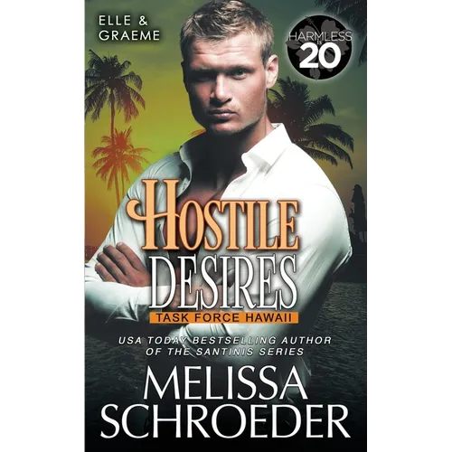 Hostile Desires