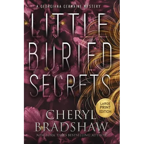 Little Buried Secrets, Large Print Edition