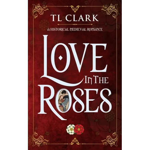 Love in the Roses
