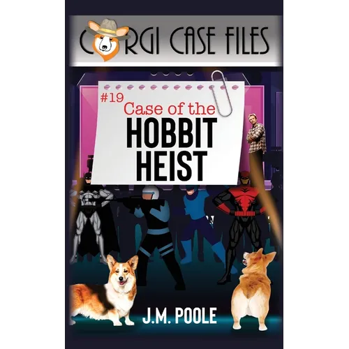Case of the Hobbit Heist