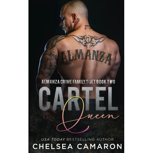 Cartel Queen: Almanza Crime Family
