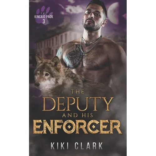 The Deputy and His Enforcer