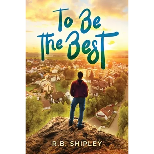 To Be The Best