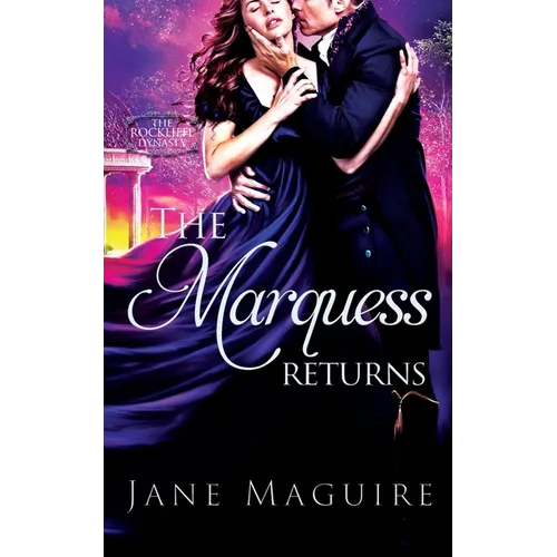The Marquess Returns