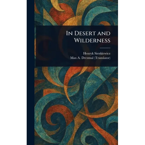 In Desert and Wilderness