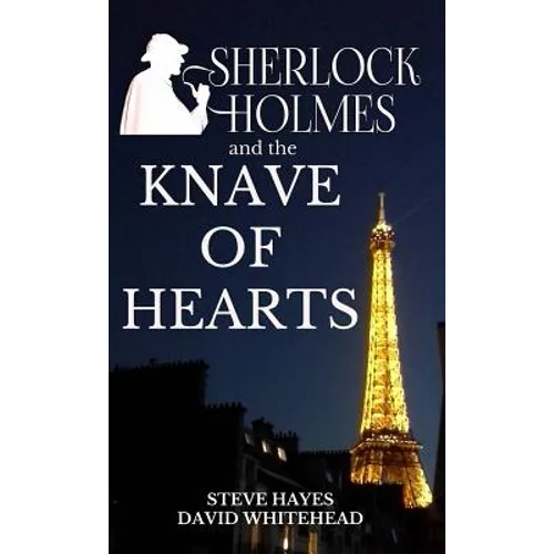 Sherlock Holmes and the Knave of Hearts