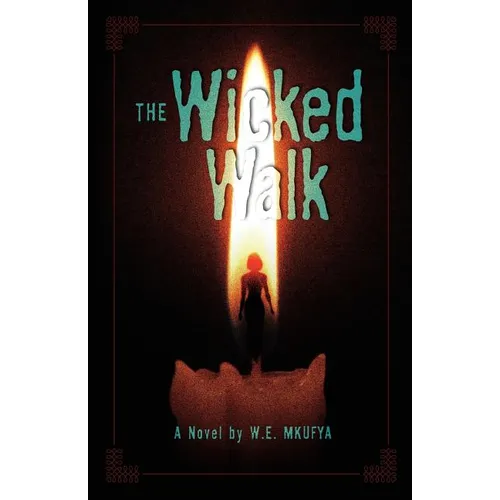 The Wicked Walk