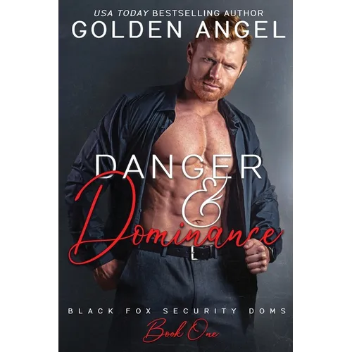 Danger and Dominance