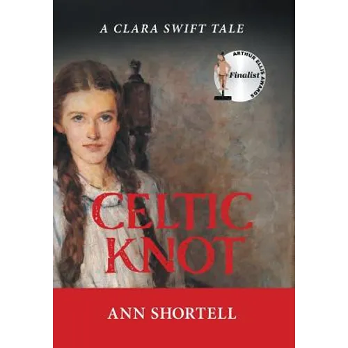 Celtic Knot: A Clara Swift Tale