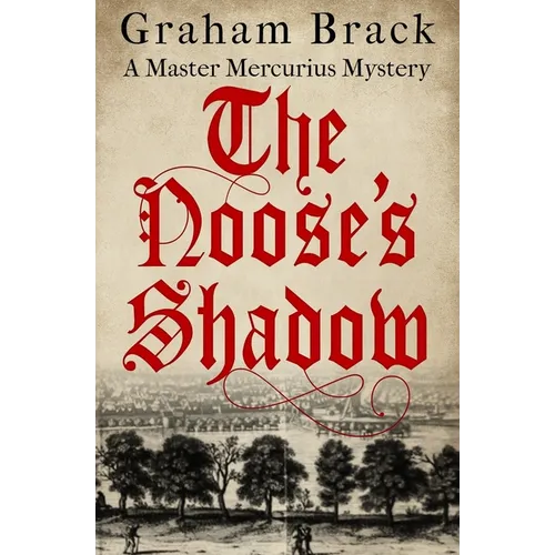 The Noose's Shadow