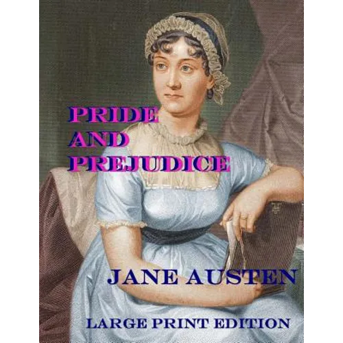 Pride and Prejudice: Low Tide Press Large Print Edition
