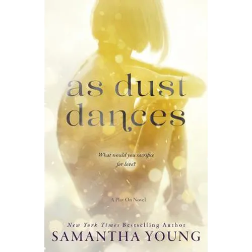 As Dust Dances