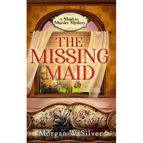 The Missing Maid