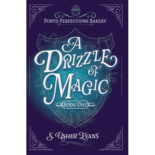 A Drizzle of Magic: A Cozy Fantasy Mystery