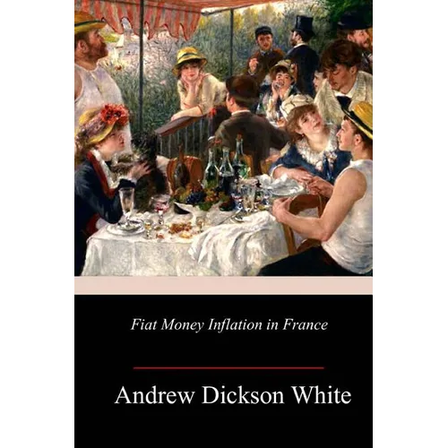 Fiat Money Inflation in France