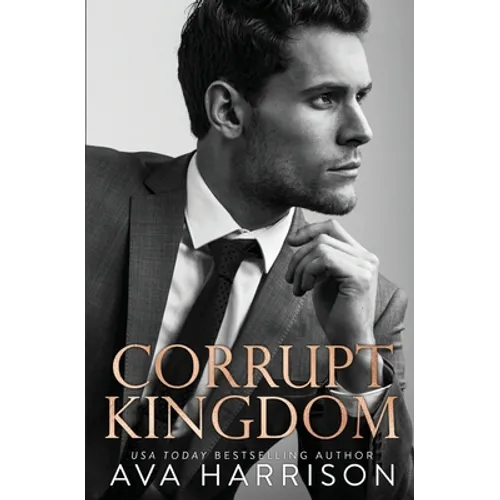 Corrupt Kingdom