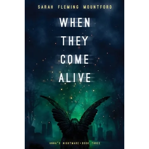 When They Come Alive