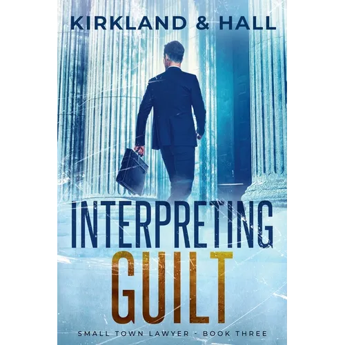 Interpreting Guilt