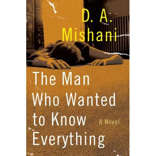 The Man Who Wanted to Know Everything