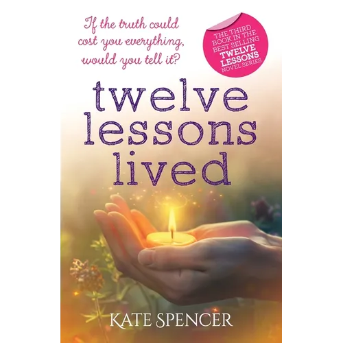 Twelve Lessons Lived