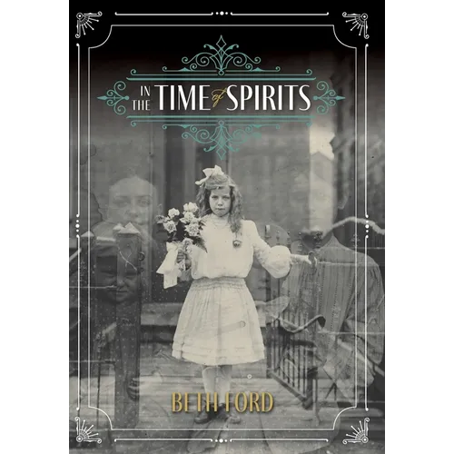 In the Time of Spirits
