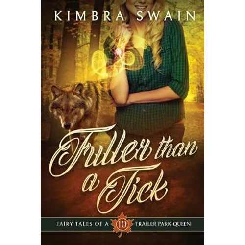 Fuller than a Tick