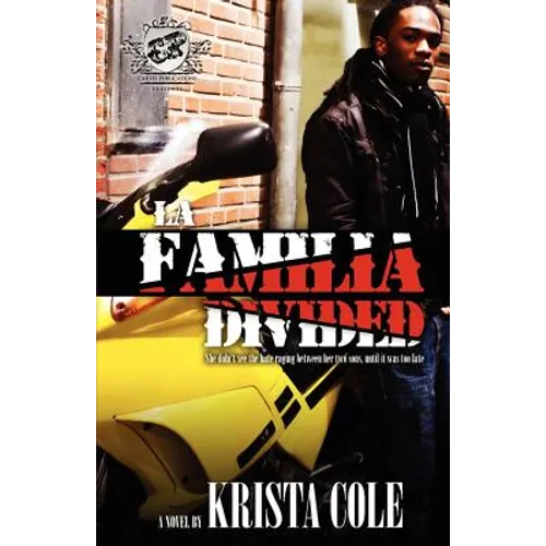 La Familia Divided (The Cartel Publications Presents)