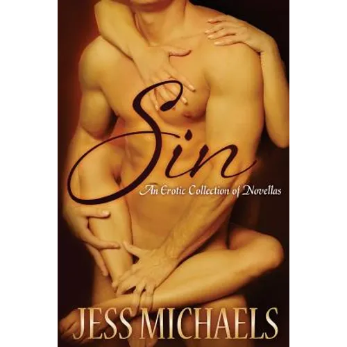 Sin: An Erotic Collection of Novellas
