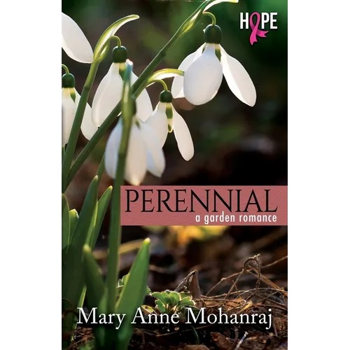 Perennial: A Garden Romance