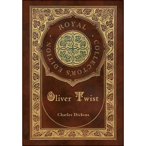 Oliver Twist (Royal Collector's Edition) (Case Laminate Hardcover with Jacket)
