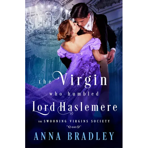 The Virgin Who Humbled Lord Haslemere
