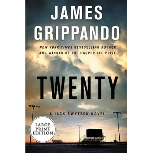 Twenty: A Jack Swyteck Novel