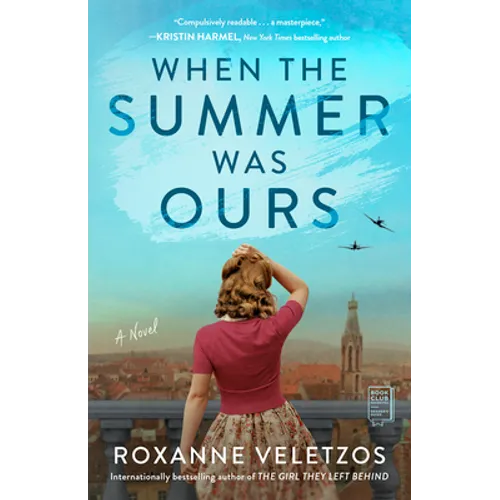 When the Summer Was Ours