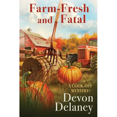 Farm-Fresh and Fatal