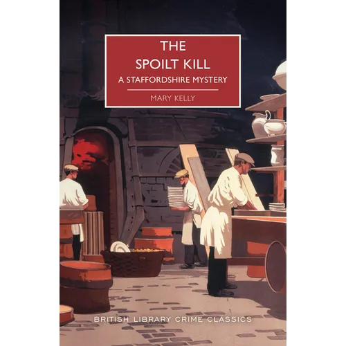 The Spoilt Kill
