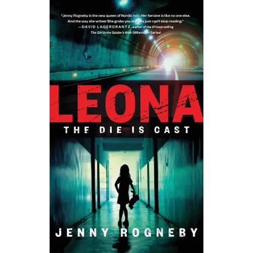 Leona: The Die is Cast