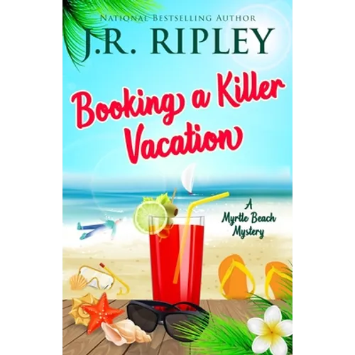 Booking A Killer Vacation